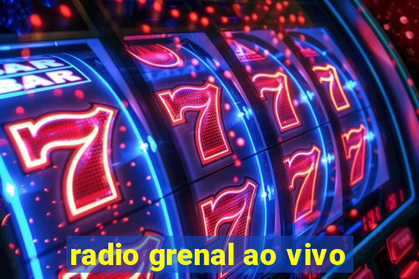 radio grenal ao vivo